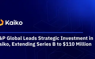 Kaiko porte sa Série B à 110 M$ : S&P Global mise sur la plomberie des marchés tokenisés