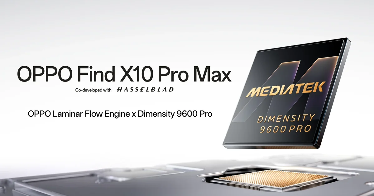Le Find X10 Pro Max sortira bien à l’international avec le Dimensity 9600 Pro en 2 nm